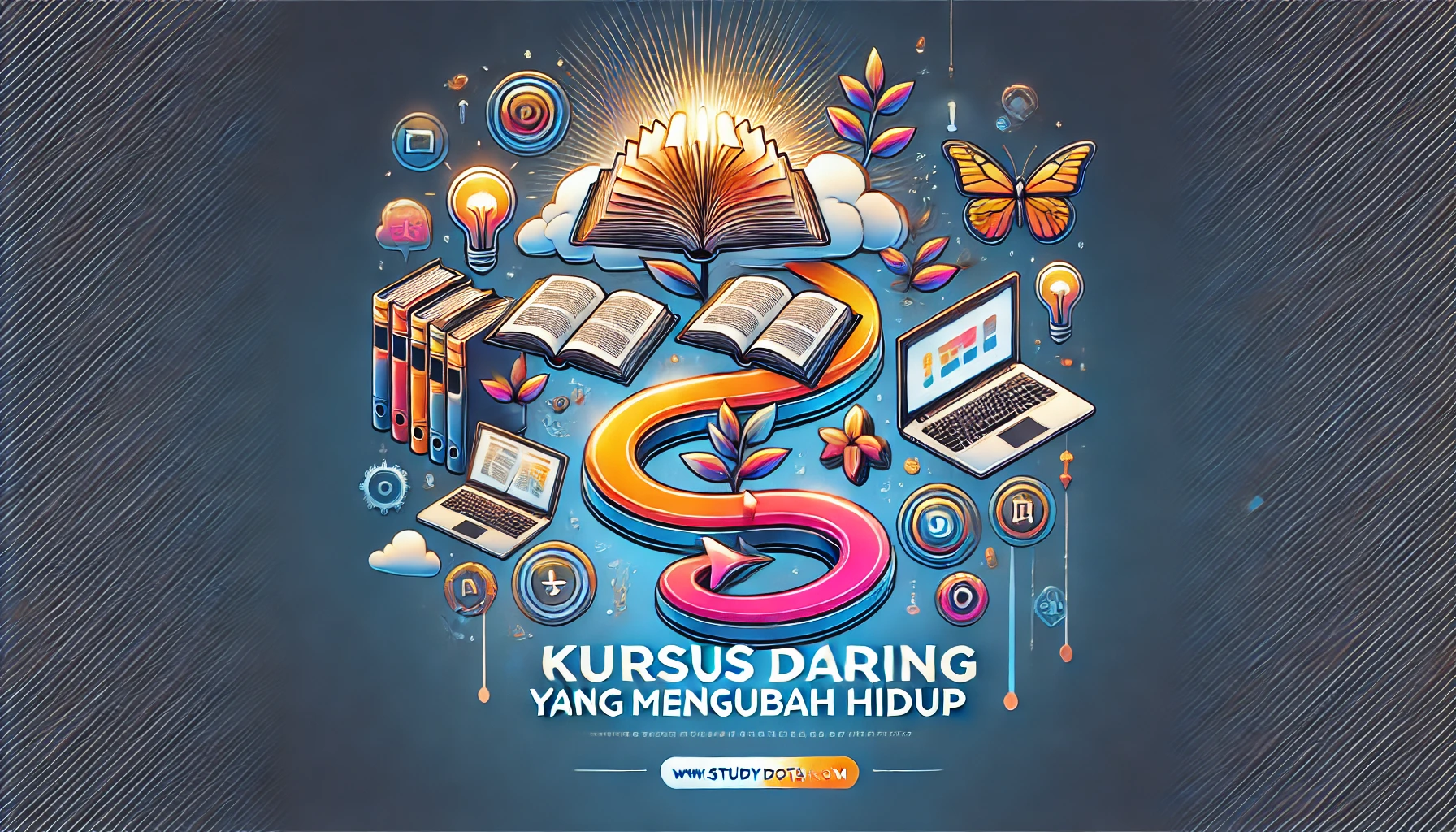 Kursus Daring yang Mengubah Hidup